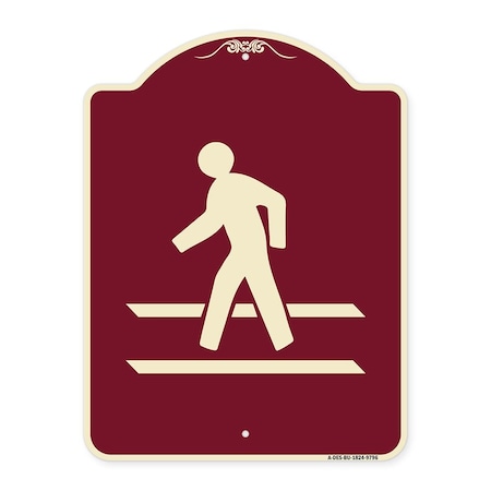Signmission Designer Series-Pedestrian Crossing, Burgungy Heavy-Gauge Aluminum, 24" x 18", BU-1824-9796 A-DES-BU-1824-9796